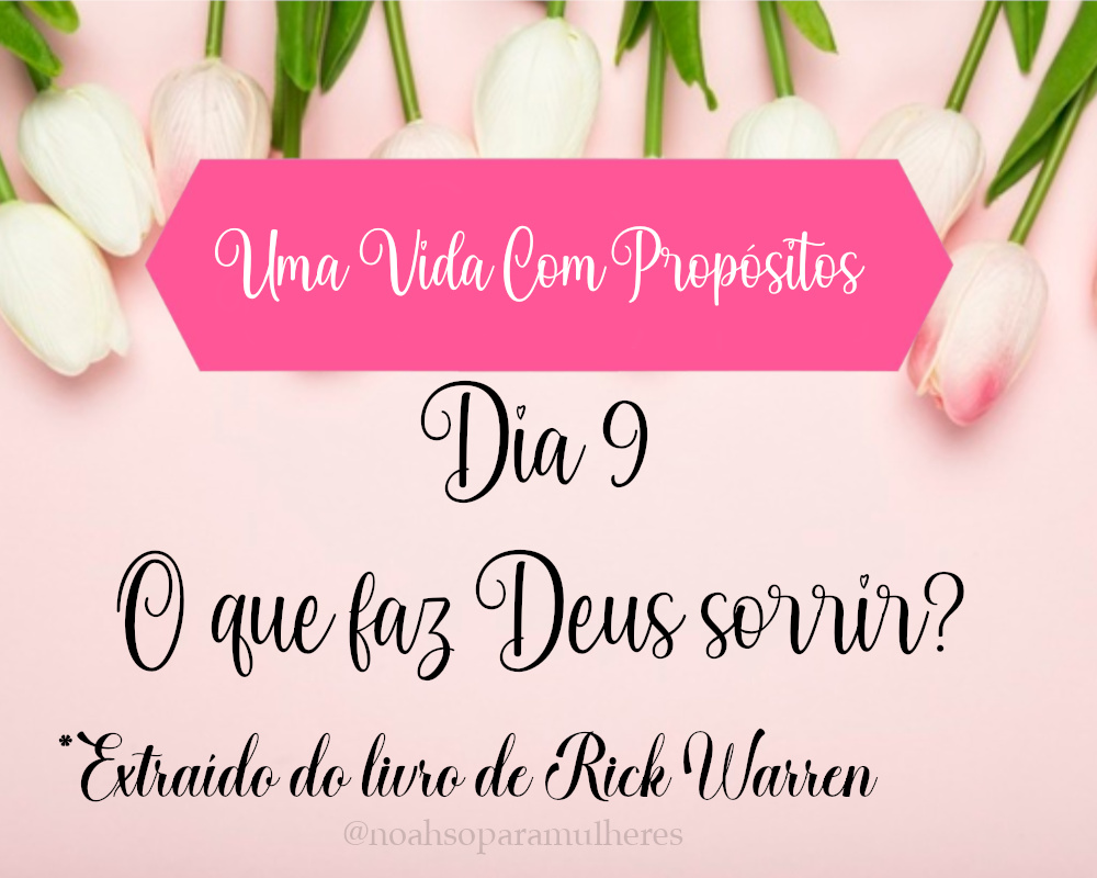 Imagem destaque post Dia 10 - O que faz Deus sorrir?